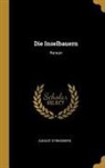 August Strindberg - Die Inselbauern: Roman