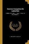 Alphonse De Lamartine - Oeuvres Complètes de Lamartine: Publiées Et Inédites. La Mort de Socrate U.A, Volume 2