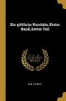 Karl Vossler - Die Göttliche Komödie, Erster Band, Erster Teil