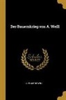 Alexandre Weill - Der Bauernkrieg Von A. Weill