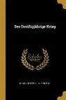 M. Heinrich, Johann Sporschil - Der Dreißigjährige Krieg