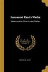 Immanuel Kant - Immanuel Kant's Werke: Metaphysik Der Sitten in Zwei Theilen