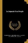 Jules Claretie, Louis Frechette, Louis Fréchette, Henri Julien - La Légende d'Un Peuple