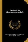Hermann Bengtson, Iwan Von Muller, Walter Gustav Albrecht Otto - Handbuch Der Altertumswissenschaft