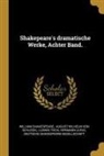 William Shakespeare, Ludwig Tieck, August Wilhelm von Schlegel - Shakepeare's Dramatische Werke, Achter Band