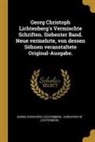 Georg Christoph Lichtenberg, Christoph Wilhelm Lichtenberg - Georg Christoph Lichtenberg's Vermischte Schriften. Siebenter Band. Neue Vermehrte, Von Dessen Söhnen Veranstaltete Original-Ausgabe