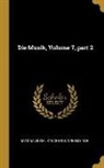 Nationalsozialistische Kulturgemeinde - Die Musik, Volume 7, Part 2