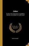 Martin Buber - Jiskor: Ein Buch Des Gedenkens an Gefallene Wächter Und Arbeiter Im Lande Israel