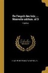 Charles De Secondat Montesquieu - de l'Esprit Des Loix, ... Nouvelle Edition. of 3; Volume 3