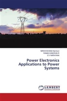 Nireekshana Namburi, G V Narayana, Ramachandran R - Power Electronics Applications to Power Systems