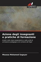 Moussa Mohamed Sagayar - Azione degli insegnanti e pratiche di formazione