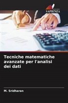 M. Sridharan - Tecniche matematiche avanzate per l'analisi dei dati