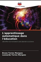 Bruno Torres Marques, Leonardo Torres Marques - L'apprentissage automatique dans l'éducation