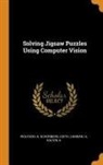 H. Lamdan, Edith Schonberg, H. Wolfson - Solving Jigsaw Puzzles Using Computer Vision