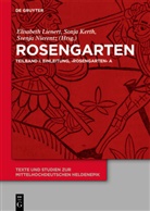 Sonja Kerth, Elisabeth Lienert, Svenja Nierentz - Rosengarten