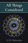 G. K. Chesterton - All Things Considered