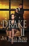Joy Deja King - Drake Part 2
