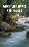 Shreya Rao, Shreya K. S Rao - When Life Makes You Ponder