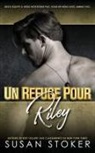 Susan Stoker - Un refuge pour Riley