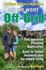 Charis Watkinson, Matthew Watkinson - How We Went Off-Grid -