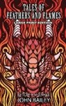 John Bailey - Tales of Feathers and Flames