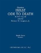 Gustav Holst, Richard W. Sargeant Jr. - Ode to Death, H.144