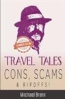 Michael Brein - Travel Tales