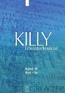Walther Killy, Christine Henschel, Bruno Jahn, Wilhelm Kühlmann - Killy Literaturlexikon - Band 10: Ros - Se