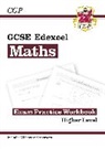 CGP Books, CGP Books, CGP Books - GCSE Maths Edexcel Exam Practice Workbook: Higher - includes Video Solutions and Answers