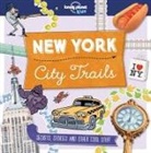 Moira Butterfield, Dynamo Ltd, Lonely Planet Kids, Lonely Planet Kids, Dynamo Ltd, Dynamo Ltd. - New York City Trails