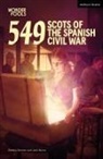Robbie Gordon, Jack Nurse - 549: Scots of the Spanish Civil War