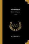 John Hollingshead - Miscellanies: Stories and Essays; Volume I