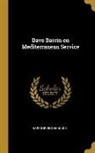 Harrie Irving Hancock - Dave Darrin on Mediterranean Service