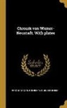 Ferdinand Carl Boeheim, Wendelin Boeheim - Chronik Von Wiener-Neustadt. with Plates
