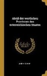 Joseph Rohrer - Abriß Der Westlichen Provinzen Des Österreichischen Staates