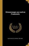 Ida Grafin Hahn-Hahn - Erinnerungen Aus Und an Frankreich