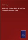 E. J. Montague - A Directory, Business Mirror, and Historical Sketches of Randolph County