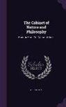 William Hunt - CABINET OF NATURE & PHILOSOPHY