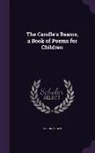 Alison Brown - The Candle's Beams, a Book of Poems for Children