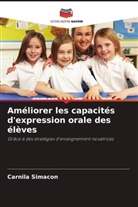 Carnila Simacon - Améliorer les capacités d'expression orale des élèves