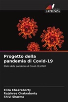 Eliza Chakraborty, Rajshree Chakraborty, Shivi Sharma - Progetto della pandemia di Covid-19