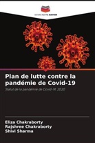 Eliza Chakraborty, Rajshree Chakraborty, Shivi Sharma - Plan de lutte contre la pandémie de Covid-19