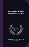 Edward Strong 1820-1890 [From Dwight - An Address Delivered in Saco, Oct. 12, 1862