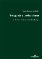 Marie-Évelyne Le Poder - Lenguaje e instituciones