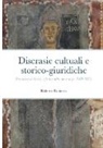 Roberto Paciocco - Discrasie cultuali e storico-giuridiche