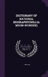 Sidney Lee - Dictionary of National Biography(williamson-Worden)