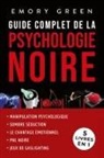 Emory Green - Guide complet de la Psychologie noire (5 livres en 1)
