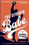 Jerom Charyn, Jerome Charyn - The Seventh Babe