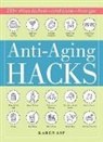 Karen Asp - Anti-aging Hacks
