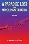Marie Beatrice Hyppolite - A Paradise Lost in a Merciless Separation